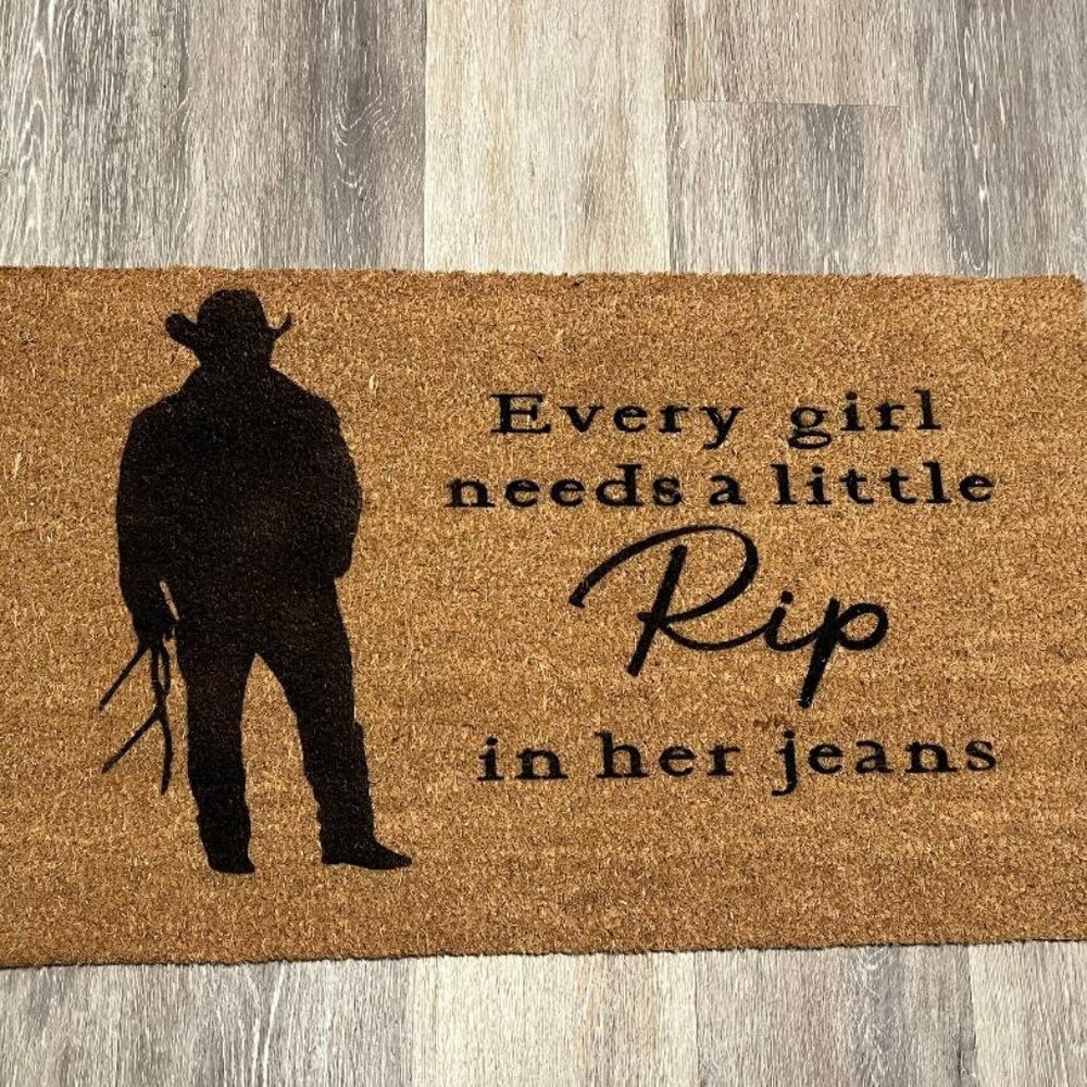 Every girl Needs a little RIP in her jeans decorative coir doormat